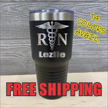 Load image into Gallery viewer, Nurse RN Custom Powder Coated Polar Camel Tumbler